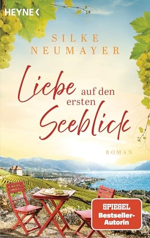Neumayer, Silke. Liebe auf den ersten Seeblick - Roman. Heyne Taschenbuch, 2026.