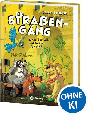 Stronk, Cally. Die Straßengäng (Band 4) - Einer für alle und keiner für Flo? - Neue Freunde oder alte Feinde? Die Freundschaft der Gang wird auf die Probe gestellt - Kinderbuch mit urkomischen Tieren ab 8 Jahren. Loewe Verlag GmbH, 2026.