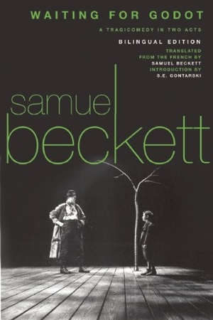 Beckett, Samuel. Waiting for Godot - A Bilingual Edition. Ingram Publisher Services, 2010.