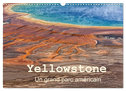 Yellowstone Un grand parc américain (Calendrier mural 2024 DIN A3 vertical), CALVENDO calendrier mensuel