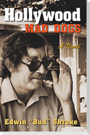 Hollywood Mad Dogs