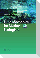 Fluid Mechanics for Marine Ecologists