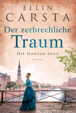 Carsta, Ellin. Der zerbrechliche Traum. Tinte & Feder, 2019.