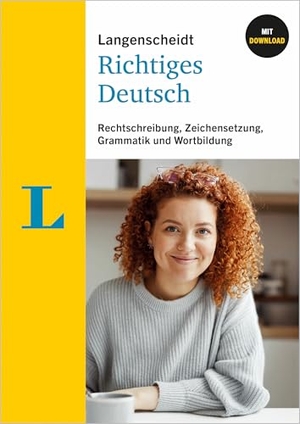 Langenscheidt Richtiges Deutsch - Rechtschreibung, Zeichensetzung, Grammatik und Wortbildung - mit Download. Langenscheidt bei PONS, 2025.