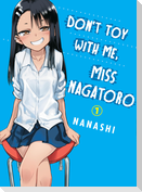 Don't Toy With Me, Miss Nagatoro 01