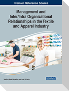 Management and Inter/Intra Organizational Relationships in the Textile and Apparel Industry