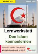 Lernwerkstatt Den Islam kennenlernen