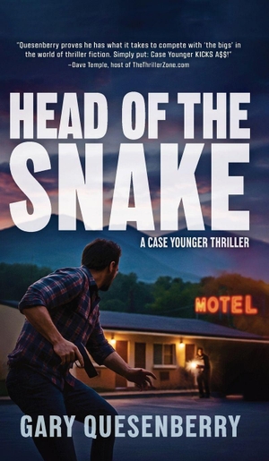 Quesenberry, Gary. Head of the Snake - A Case Younger Thriller. YMAA Publication Center, 2026.