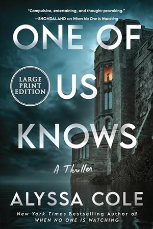 Cole, Alyssa. One of Us Knows - A Thriller. HarperCollins, 2024.