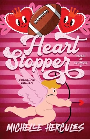 Hercules, Michelle. Heart Stopper - Valentine Edition. Infinite Sky Publishing, 2024.