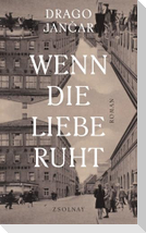 Wenn die Liebe ruht
