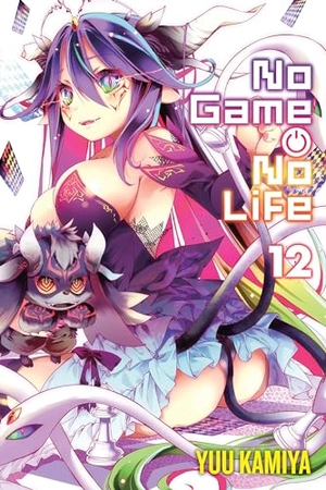 Tobin, Richard / Yuu Kamiya. No Game No Life, Vol. 12 (light novel). Little, Brown & Company, 2023.