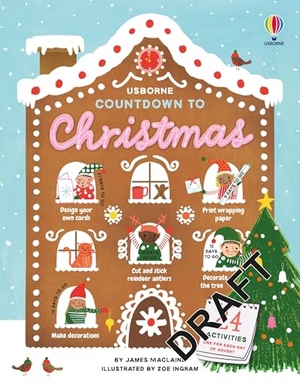 Wheatley, Abigail / James Maclaine. Countdown to Christmas. Usborne Publishing Ltd, 2021.