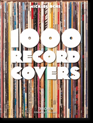 Ochs, Michael. 1000 Record Covers. Taschen GmbH, 2014.
