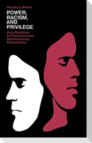 Power, Racism and Privilege