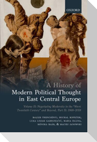 A History of Modern Political Thought in East Central Europe