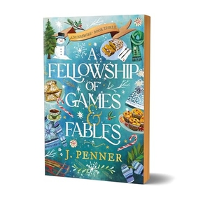 Penner, J.. A Fellowship of Games & Fables (Deluxe Edition). Sourcebooks, 2025.