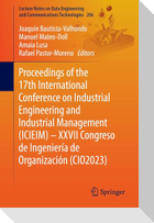 Proceedings of the 17th International Conference on Industrial Engineering and Industrial Management (ICIEIM) ¿ XXVII Congreso de Ingeniería de Organización (CIO2023)