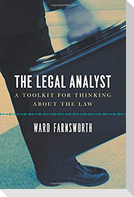 The Legal Analyst - A Toolkit for Thinking about the Law