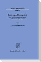 Prozessuale Homogenität