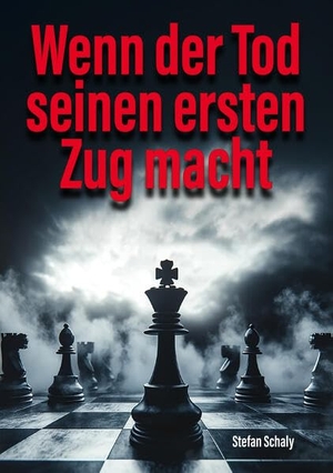 Schaly, Stefan. Wenn der Tod seinen ersten Zug macht. Verlagshaus Schlosser, 2026.