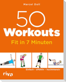 50 Workouts - Fit in 7 Minuten