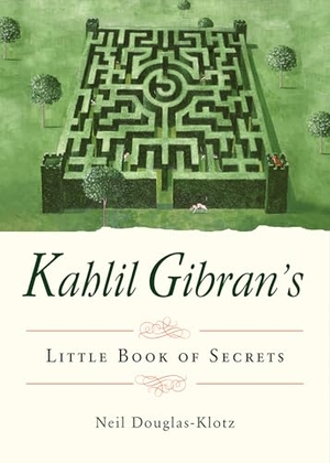 Gibran, Kahlil. Kahlil Gibran's Little Book of Secrets. Red Wheel/Weiser, 2019.