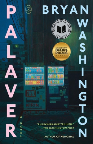 Washington, Bryan. Palaver - A Novel. Picador, 2026.