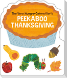 The Very Hungry Caterpillar's Peekaboo Thanksgiving