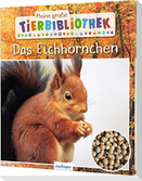 Meine große Tierbibliothek: Das Eichhörnchen