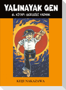 Yalinayak Gen 6. Kitap Gercegi Yazmak