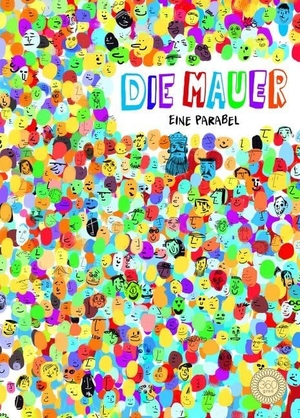 Macrì, Giancarlo / Carolina Zanotti. Die Mauer - Eine Parabel. 360 Grad Verlag und Medie, 2019.