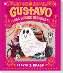Gustavo, das scheue Gespenst