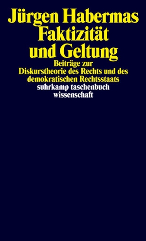 Habermas, Jürgen. Faktizität und Geltung - Beiträge zur Diskurstheorie des Rechts und des demokratischen Rechtsstaates. Suhrkamp Verlag, 2009.