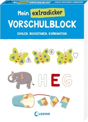 Mein extradicker Vorschulblock - Vorschulblock ab 5 Jahren - Abwechslungsreiche Aufgaben zu Zahlen, Buchstaben und zum Trainieren der Kombinationsfähigkeit. Loewe Verlag GmbH, 2024.