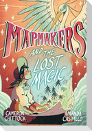 Mapmakers and the Lost Magic