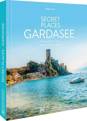 Heue, Regine. Secret Places Gardasee - Traumhafte Orte abseits des Trubels. Bruckmann Verlag GmbH, 2026.