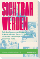 Sichtbar werden
