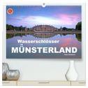 Wasserschlösser im Münsterland (hochwertiger Premium Wandkalender 2025 DIN A2 quer), Kunstdruck in Hochglanz