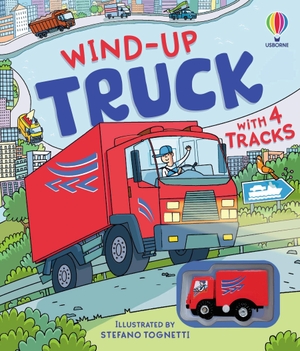Watt, Fiona / Sarah Hull. Wind-up Truck. Usborne Publishing, 2026.