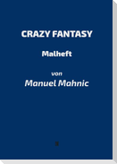 Crazy Fantasy