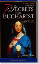 7 Secrets of the Eucharist