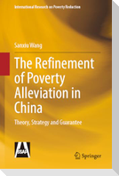 The Refinement of Poverty Alleviation in China