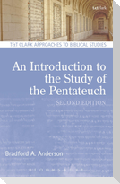 An Introduction to the Study of the Pentateuch