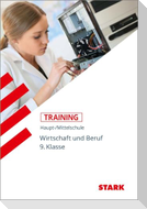 Training Haupt-/Mittelschule - Arbeit, Wirtschaft, Technik 9. Klasse