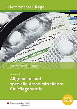 Stieger, Frank. Kompetente Pflege. Schulbuch. Allgemeine und spezielle Arzneimittellehre für Pflegeberufe. Westermann Berufl.Bildung, 2020.
