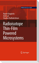 Radioisotope Thin-Film Powered Microsystems