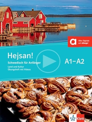 Hejsan! A1-A2 - Schwedisch. Land & Kultur | Übungsheft mit Videos. Klett Sprachen GmbH, 2025.