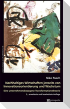 Nachhaltiges Wirtschaften jenseits von Innovationsorientierung und Wachstum