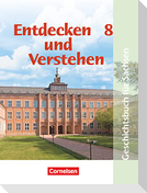 Entdecken und Verstehen. 8. Schuljahr. Schülerbuch. Mittelschule Sachsen. Neubearbeitung